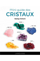 Mini-guide des cristaux