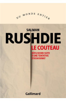 Le couteau - reflexions suite a une tentative d'assassinat