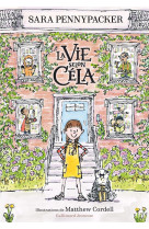 La vie selon cela