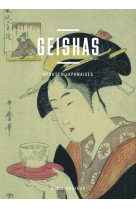 Geishas - beautes japonaise