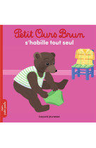 Petit ours brun s'habille tout seul