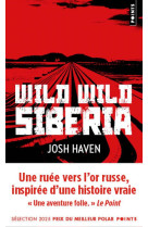 Wild wild siberia