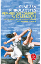 Femmes qui courent avec les loups - histoires et mythes de l'archetype de la femme sauvage