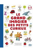 Le grand imagier des petits curieux