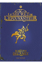 L'epouvanteur poche, tome 03 - le secret de l'epouvanteur