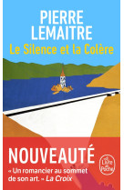 Le silence et la colere
