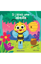Si j'etais une abeille