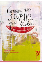 Comme un sourire qui flotte