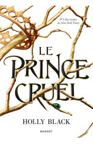 Le peuple de l'air - t01 - le prince cruel