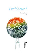 Fraicheur !