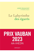 Le labyrinthe des egares - l'occident et ses adversaires