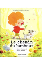 Les petites lumieres - le chemin du bonheur