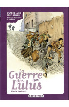 Roman la guerre des lulus - vol04 - 1916, un ete berlinois