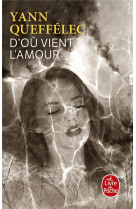 D'ou vient l'amour