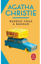 Rendez-vous a bagdad (nouvelle traduction revisee)