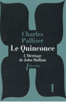 Le quinconce t1 l'heritage de john huffam