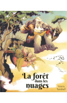 La foret dans les nuages