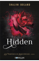 Les vampires de marchwood t1 - hidden