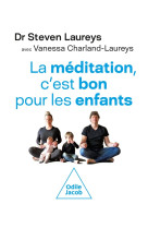 La meditation, c'est bon pour les enfants