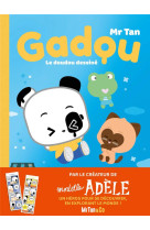Gadou - le doudou dessine