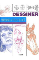 Dessiner mode d'emploi