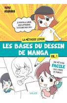Les bases du dessin de manga : la methode lemon - vol. 1 - la methode lemon-chan