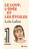 Le loup, l'epee et les etoiles