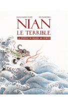 Nian le terrible - la legende du nouvel an chinois