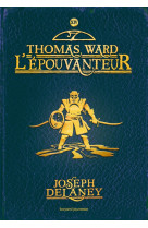 L'epouvanteur poche, tome 14 - thomas ward l'epouvanteur