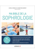 Ma bible de la sophrologie