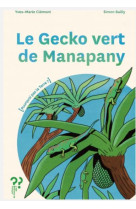 Le gecko vert de manapany