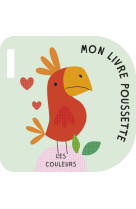 Les couleurs - mon livre poussette