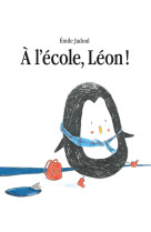 A l'ecole, leon !