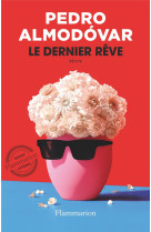 Le dernier reve