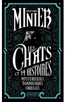 Les chats et 14 histoires mystérieuses diaboliques cruelles