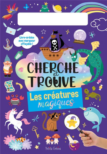 CHERCHE ET TROUVE LES CREATURES MAGIQUES - HUYNH KIM - NC CHERCHE ET TROUVE LES CREATURES MAGIQUES - HUYNH KIM - NC