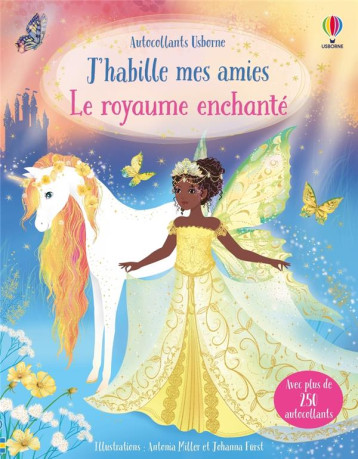 LE ROYAUME ENCHANTE - J-HABILLE MES AMIES - DES 5 ANS - WATT/MILLER/FURST - NC LE ROYAUME ENCHANTE - J-HABILLE MES AMIES - DES 5 ANS - WATT/MILLER/FURST - NC
