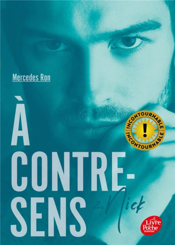 A CONTRE-SENS - TOME 2 - NICK - RON MERCEDES - HACHETTE A CONTRE-SENS - TOME 2 - NICK - RON MERCEDES - HACHETTE