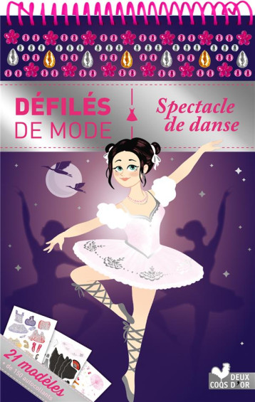 SPECTACLE DE DANSE - BLOC SPIRALE - CARLIER MORGANE - HACHETTE SPECTACLE DE DANSE - BLOC SPIRALE - CARLIER MORGANE - HACHETTE