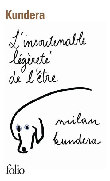 L-INSOUTENABLE LEGERETE DE L-ETRE - KUNDERA MILAN - GALLIMARD L-INSOUTENABLE LEGERETE DE L-ETRE - KUNDERA MILAN - GALLIMARD