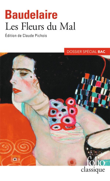 LES FLEURS DU MAL - BAUDELAIRE CHARLES - GALLIMARD LES FLEURS DU MAL - BAUDELAIRE CHARLES - GALLIMARD