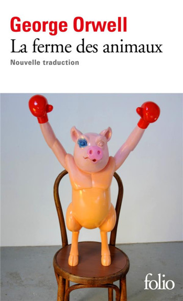 LA FERME DES ANIMAUX - ORWELL GEORGE - GALLIMARD LA FERME DES ANIMAUX - ORWELL GEORGE - GALLIMARD