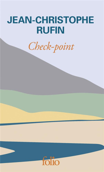 CHECK-POINT - EDITION SPECIALE - RUFIN J-C. - GALLIMARD CHECK-POINT - EDITION SPECIALE - RUFIN J-C. - GALLIMARD