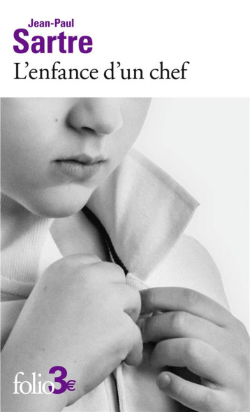 L-ENFANCE D-UN CHEF - SARTRE JEAN-PAUL - GALLIMARD L-ENFANCE D-UN CHEF - SARTRE JEAN-PAUL - GALLIMARD