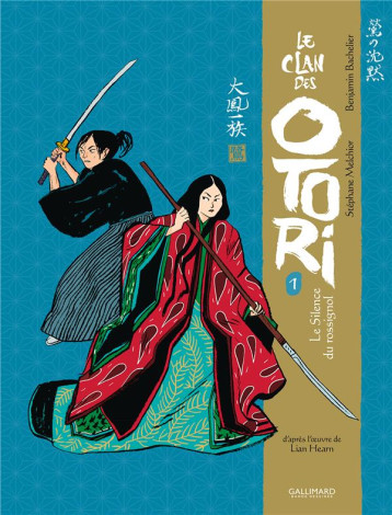 LE CLAN DES OTORI - VOL01 - LE SILENCE DU ROSSIGNOL - BACHELIER/MELCHIOR - GALLIMARD LE CLAN DES OTORI - VOL01 - LE SILENCE DU ROSSIGNOL - BACHELIER/MELCHIOR - GALLIMARD