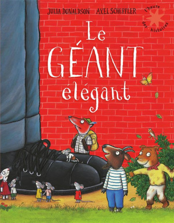 LE GEANT ELEGANT - DONALDSON/SCHEFFLER - GALLIMARD LE GEANT ELEGANT - DONALDSON/SCHEFFLER - GALLIMARD