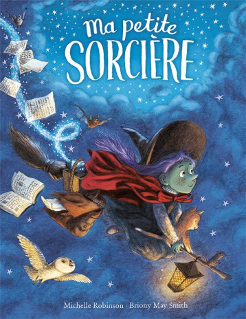 MA PETITE SORCIERE - ROBINSON/MAY SMITH - GALLIMARD MA PETITE SORCIERE - ROBINSON/MAY SMITH - GALLIMARD