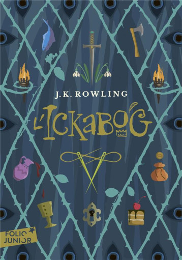 L-ICKABOG - ROWLING J.K. - GALLIMARD L-ICKABOG - ROWLING J.K. - GALLIMARD