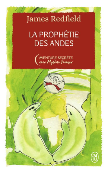 LA PROPHETIE DES ANDES - EDITION COLLECTOR - REDFIELD/FARMER - J'AI LU LA PROPHETIE DES ANDES - EDITION COLLECTOR - REDFIELD/FARMER - J'AI LU