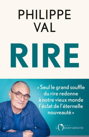 RIRE - VAL PHILIPPE - L'OBSERVATOIRE RIRE - VAL PHILIPPE - L'OBSERVATOIRE